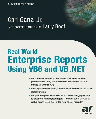 Real World Enterprise Reports Using VB6 And VB .NET book