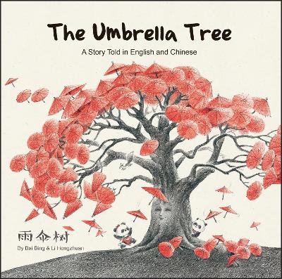 The Umbrella Tree: A Story Told in English and Chinese book