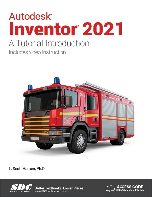 Autodesk Inventor 2021: A Tutorial Introduction book