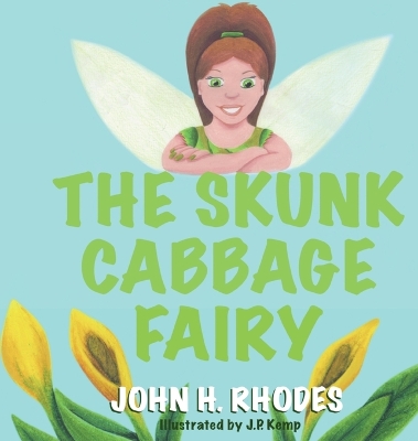 The Skunk Cabbage Fairy book