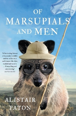 Of Marsupials and Men book