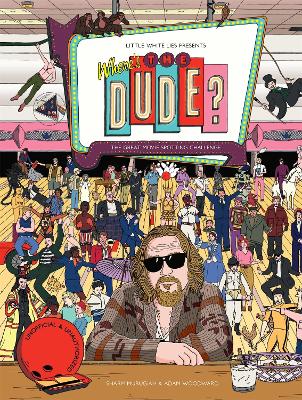 Where's the Dude?: The Great Movie Spotting Challenge book