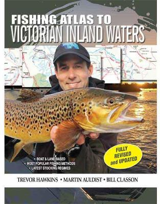 Fishing Atlas For Victorian Inland Waters book