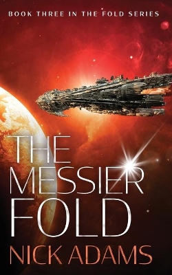 The Messier Fold: Millions of light years in the making book