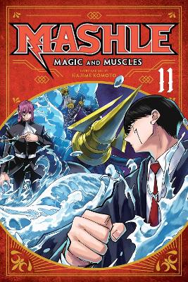 Mashle: Magic and Muscles, Vol. 11: Volume 11 book