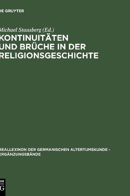 Kontinuitäten und Brüche in der Religionsgeschichte: Festschrift für Anders Hultgård zu seinem 65. Geburtstag am 23.12.2001 book