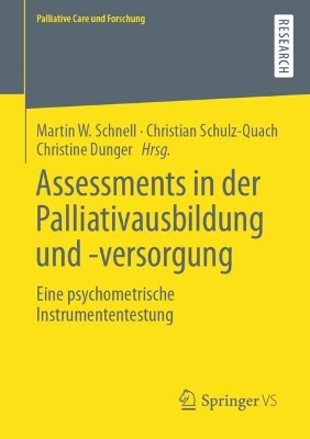 Assessments in der Palliativausbildung und -versorgung: Eine psychometrische Instrumententestung book