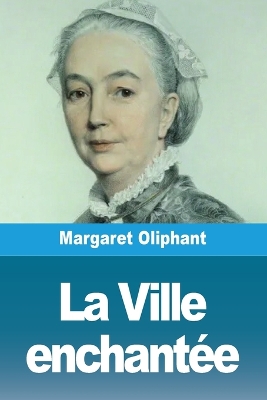 La Ville enchantée book