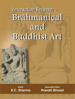 Interaction Between Brahmanical and Buddhist Art book