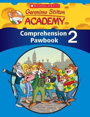 Geronimo Stilton Academy: Comprehension Pawbook Level 2 book