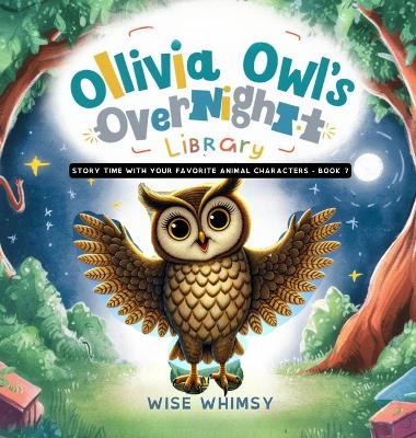 Olivia Owl's Overnight Library book