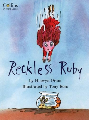 Reckless Ruby by Hiawyn Oram