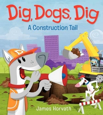 Dig, Dogs, Dig book