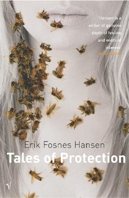 Tales Of Protection by Erik Fosnes Hansen