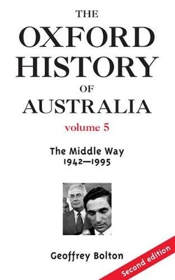 Oxford History of Australia Volume 5 book