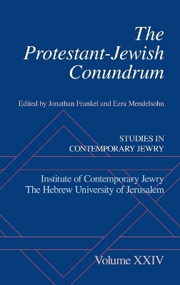 Protestant-Jewish Conundrum by Ezra Mendelsohn