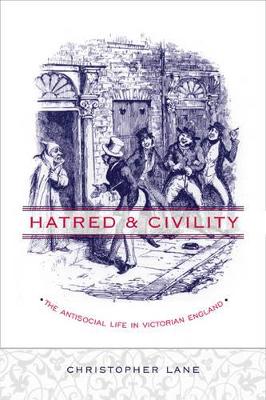 Hatred and Civility by Christopher Lane