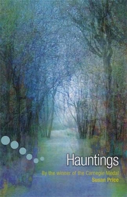 Hauntings by Susan Price