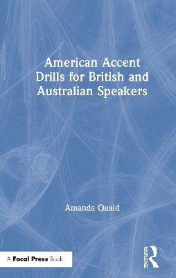 American Accent Drills for British and Australian Speakers book