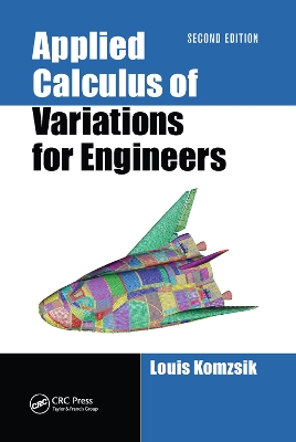 Applied Calculus of Variations for Engineers by Louis Komzsik