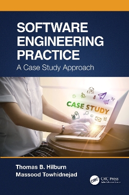 Software Engineering Practice: A Case Study Approach book