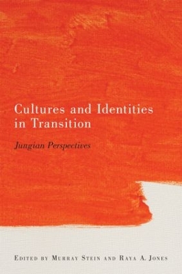 Cultures and Identities in Transition by Murray Stein