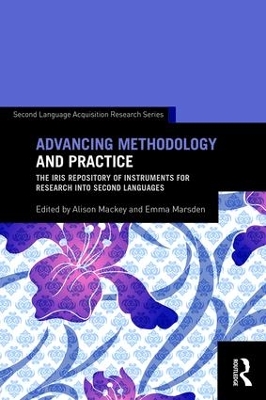 Advancing Methodology and Practice by Alison Mackey