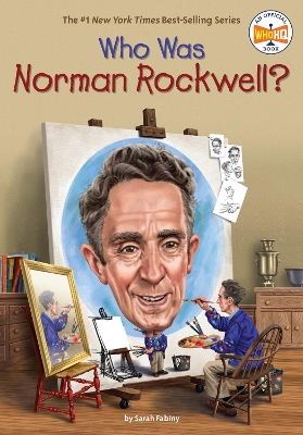 Who Was Norman Rockwell? book