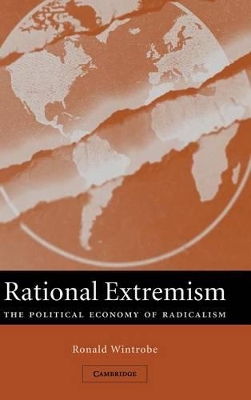 Rational Extremism by Ronald Wintrobe