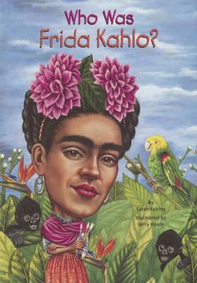 Who Was Frida Kahlo? book