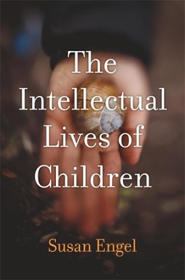 The Intellectual Lives of Children book