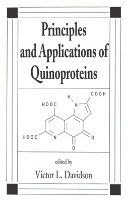 Principles and Applications of Quinoproteins book