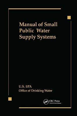 Manual of Small Public Water Supply Systems book