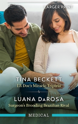 ER Doc's Miracle Triplets/Surgeon's Brooding Brazilian Rival book