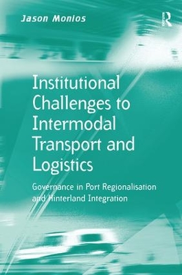 Institutional Challenges to Intermodal Transport and Logistics book