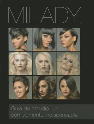 Spanish Translated Study Guide: The Essential Companion for Milady Standard Cosmetology by Milady