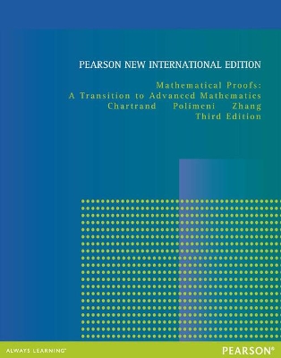 Mathematical Proofs: Pearson New International Edition book