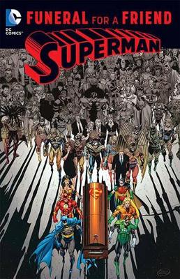 Superman Funeral For A Friend TP book