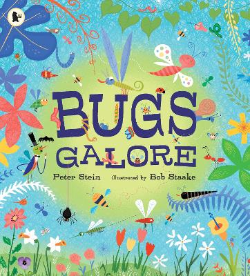 Bugs Galore by Peter Stein