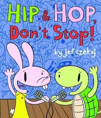 Hip and Hop Don't Stop book