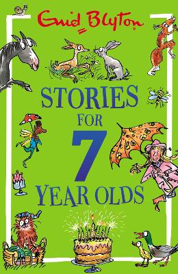 Stories for Seven-Year-Olds by Enid Blyton