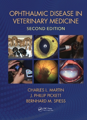 Ophthalmic Disease in Veterinary Medicine, Second Edition book
