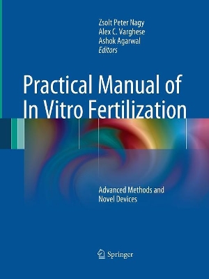 Practical Manual of In Vitro Fertilization book