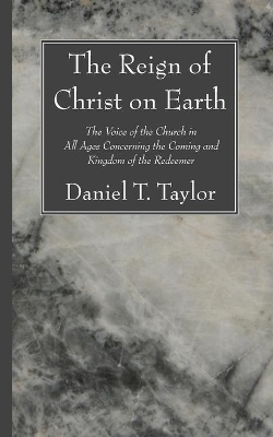 The Reign of Christ on Earth book