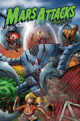 Mars Attacks Classics Volume 3 book
