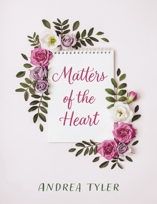 Matters Of The Heart book