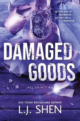 Damaged Goods by L. J. Shen