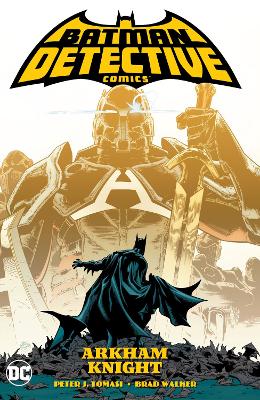 Batman: Detective Comics Volume 2: Arkham Knight by Peter J. Tomasi