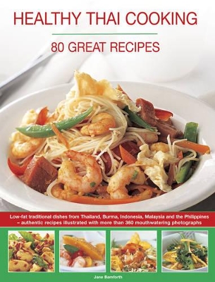 Healthy Thai Cooking book