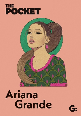 The Pocket Ariana Grande book